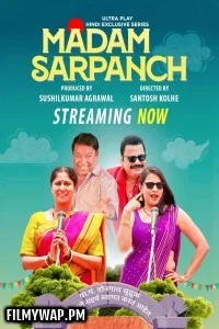 Madam Sarpanch 2025 Season 1 UltraPlay Original Hindi Web Series Free ...